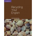 Recycling Your English with Removable Key 4th Edition
